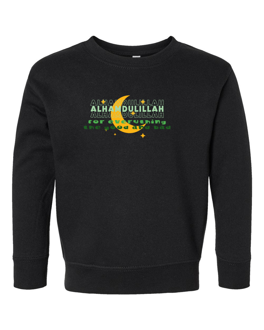 Alhamdulillah For Everything Toddler Crewneck Sweatshirt