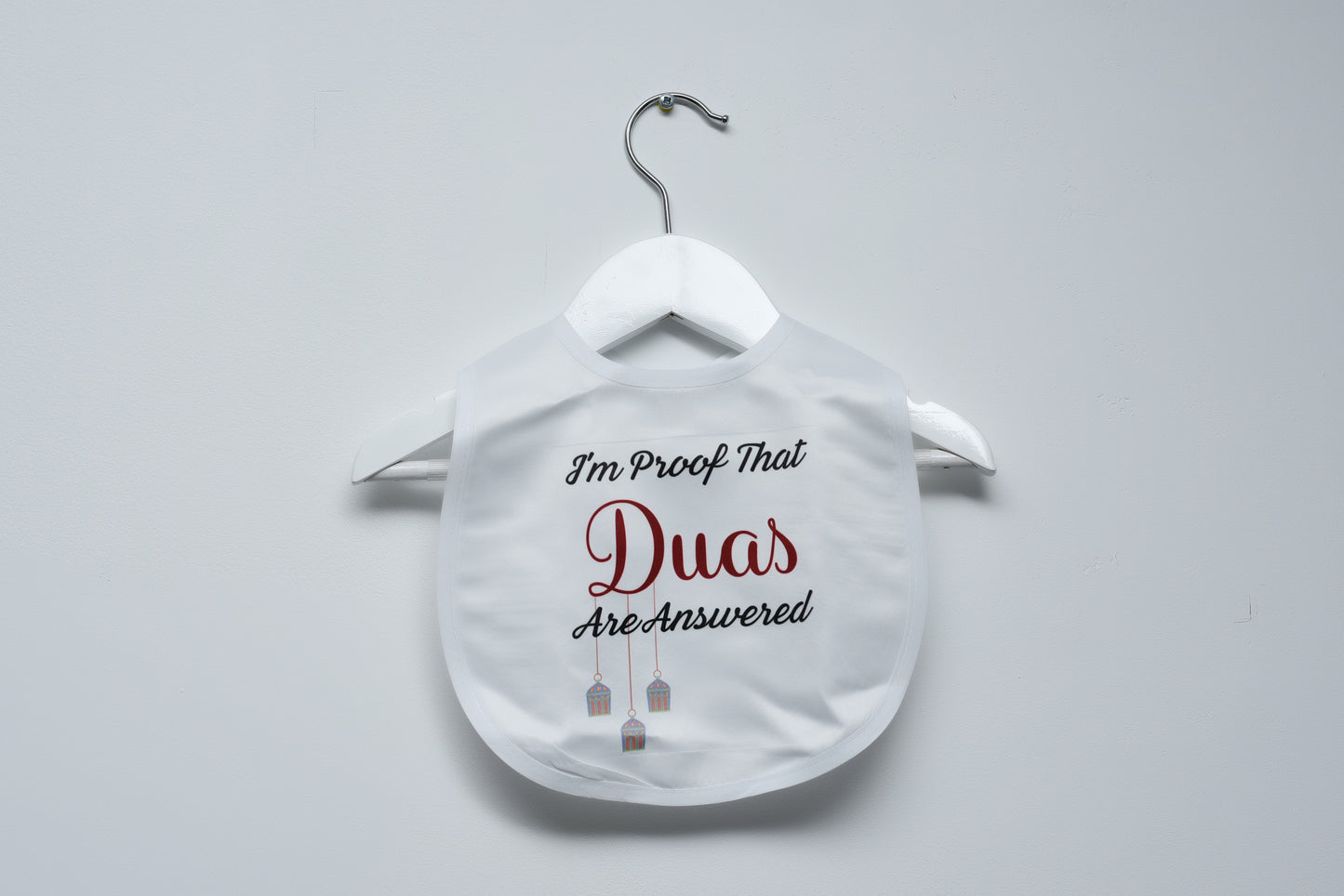 I'm Proof That Duas Are Answered - Baby Bib