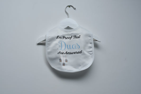 I'm Proof That Duas Are Answered - Baby Bib