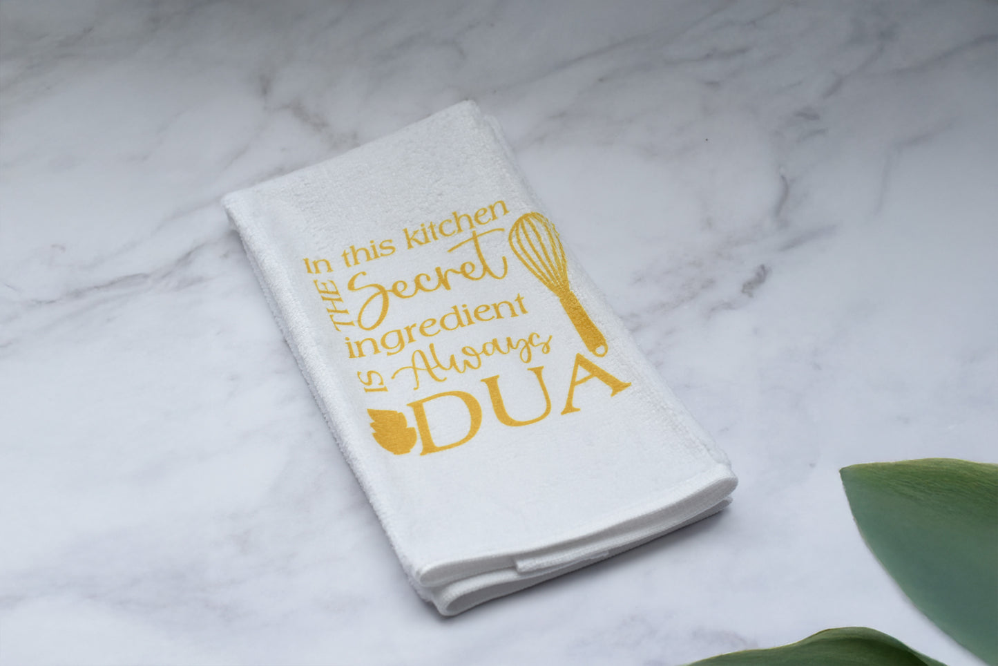 In This Kitchen The Secret Ingredient Is Always Dua