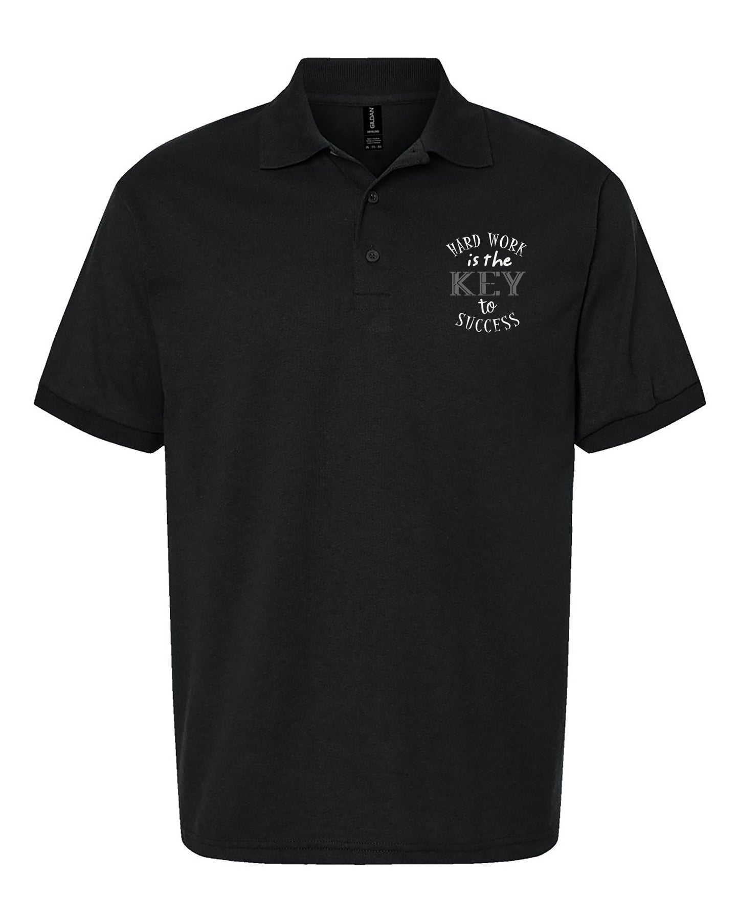 Hard Work Is The Key To Success Adult Polo