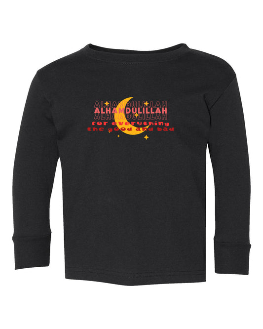 Alhamdulillah For Everything Toddler Long Sleeve T-Shirt