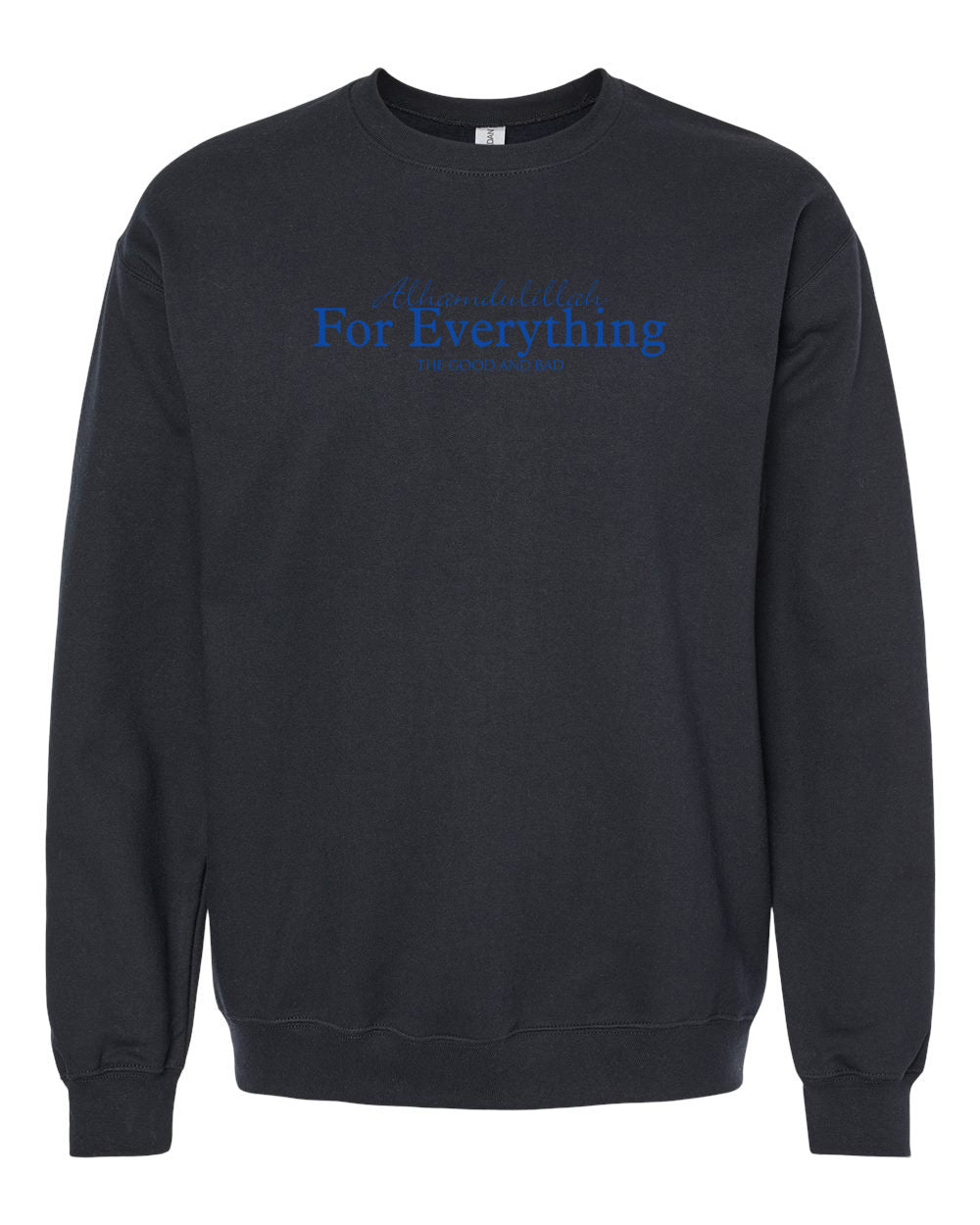 Alhamdulillah For Everything (English) Adult Crewneck
