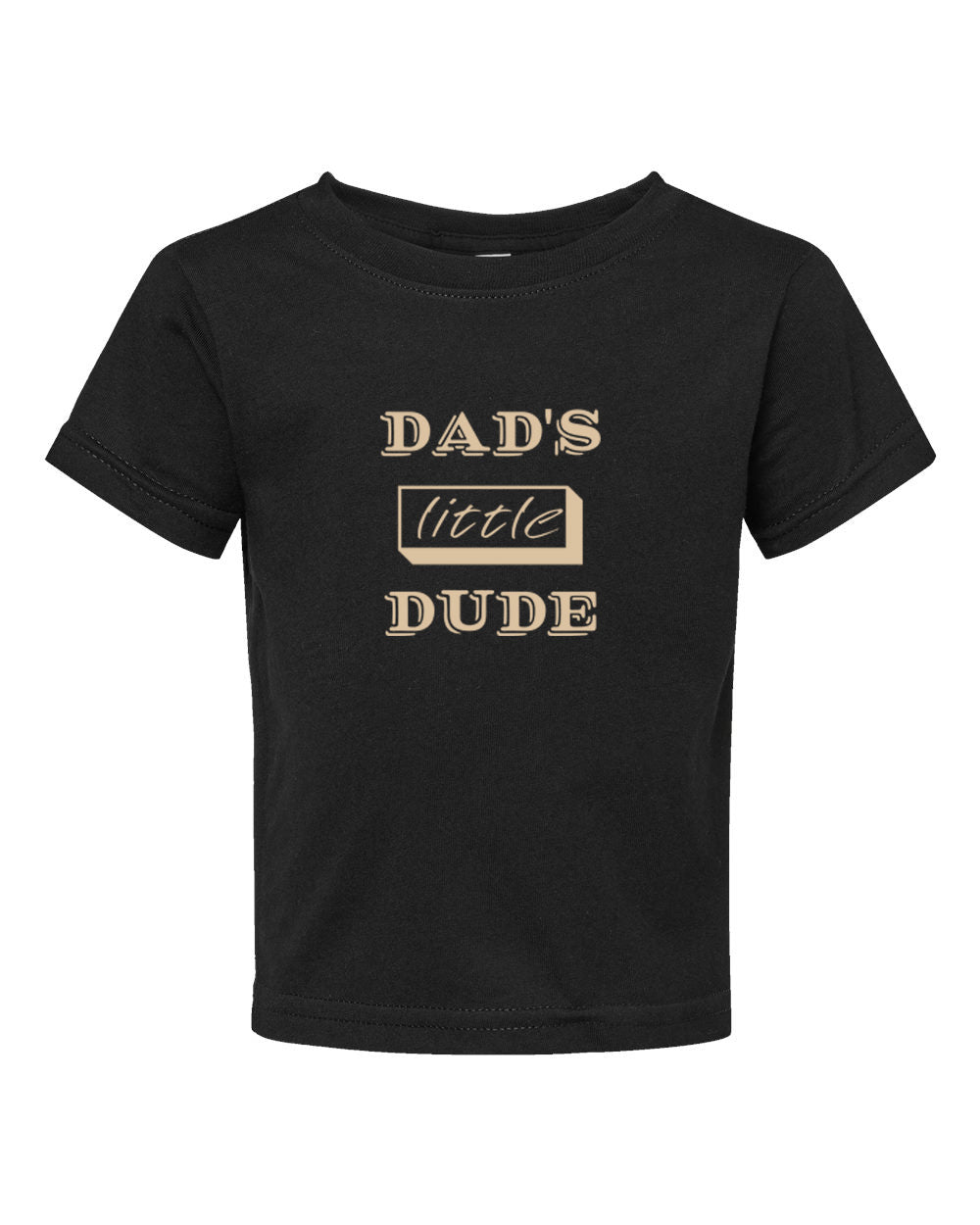 Dad's Little Dude Infant Short Sleeve T-Shirt