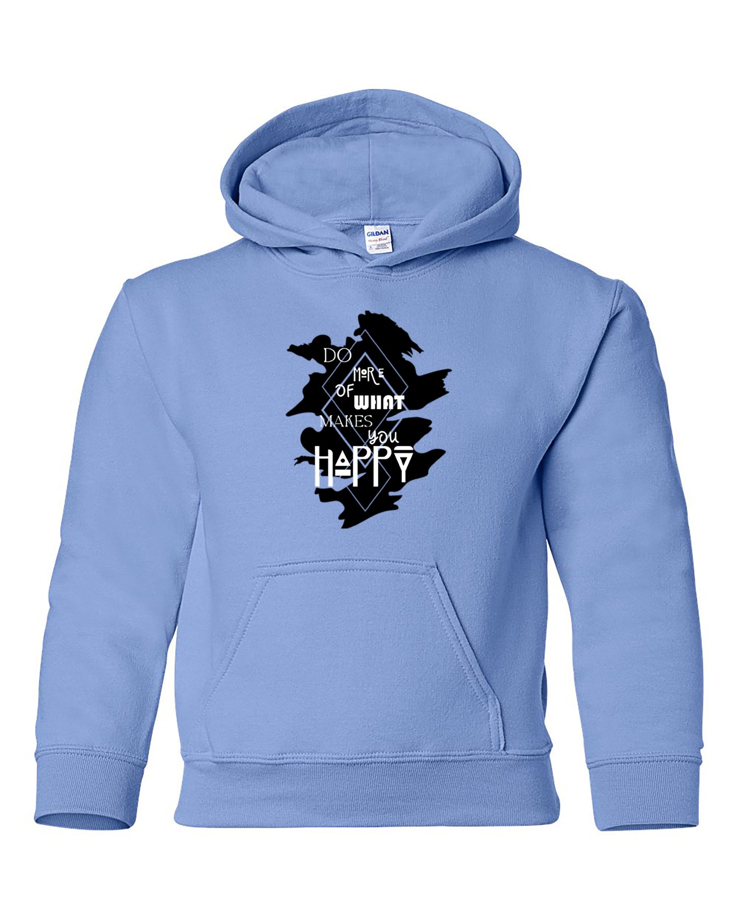 Do More Of What Makes You Happy Youth Hoodie