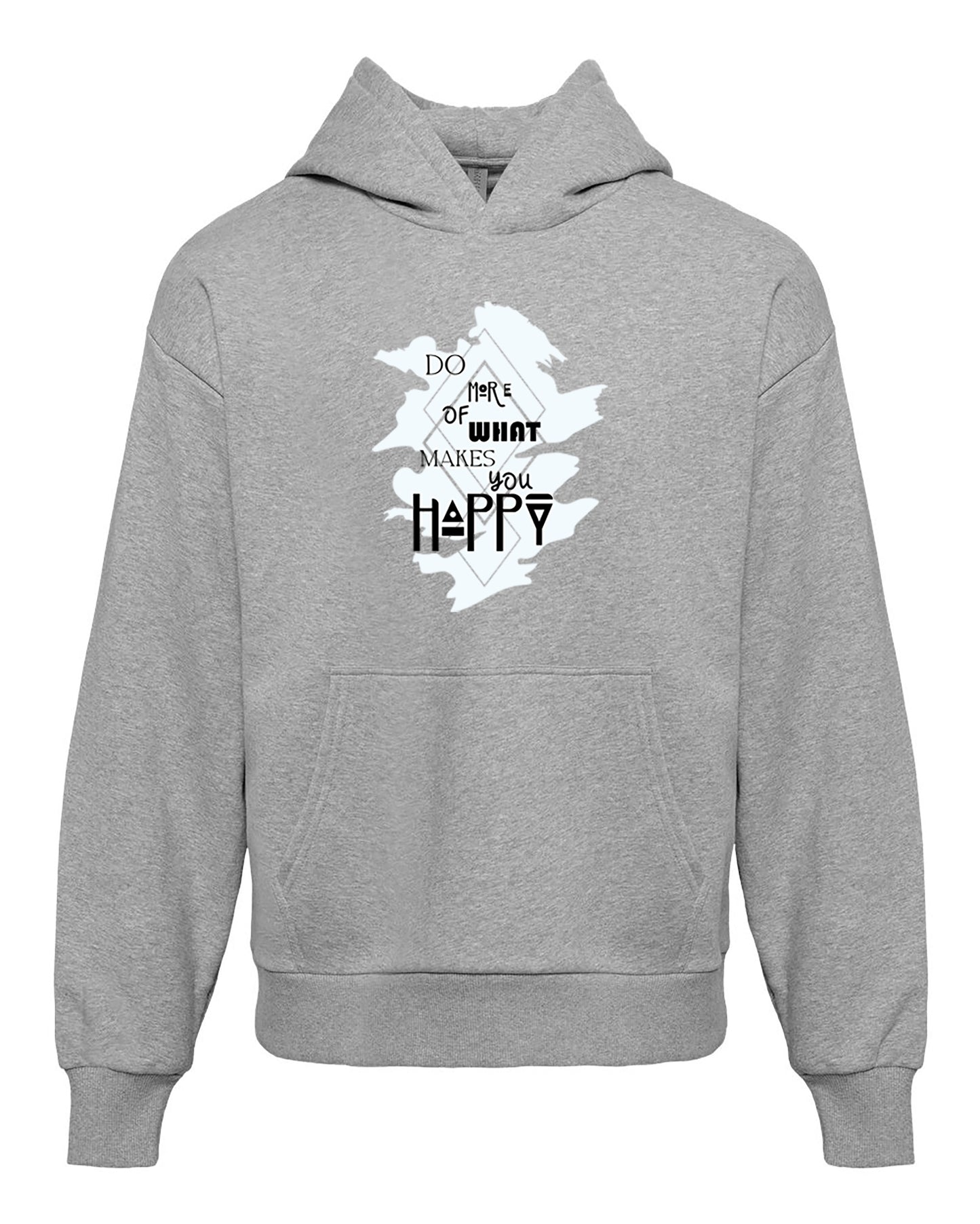 Do More Of What Makes You Happy Adult Oversized Hoodie