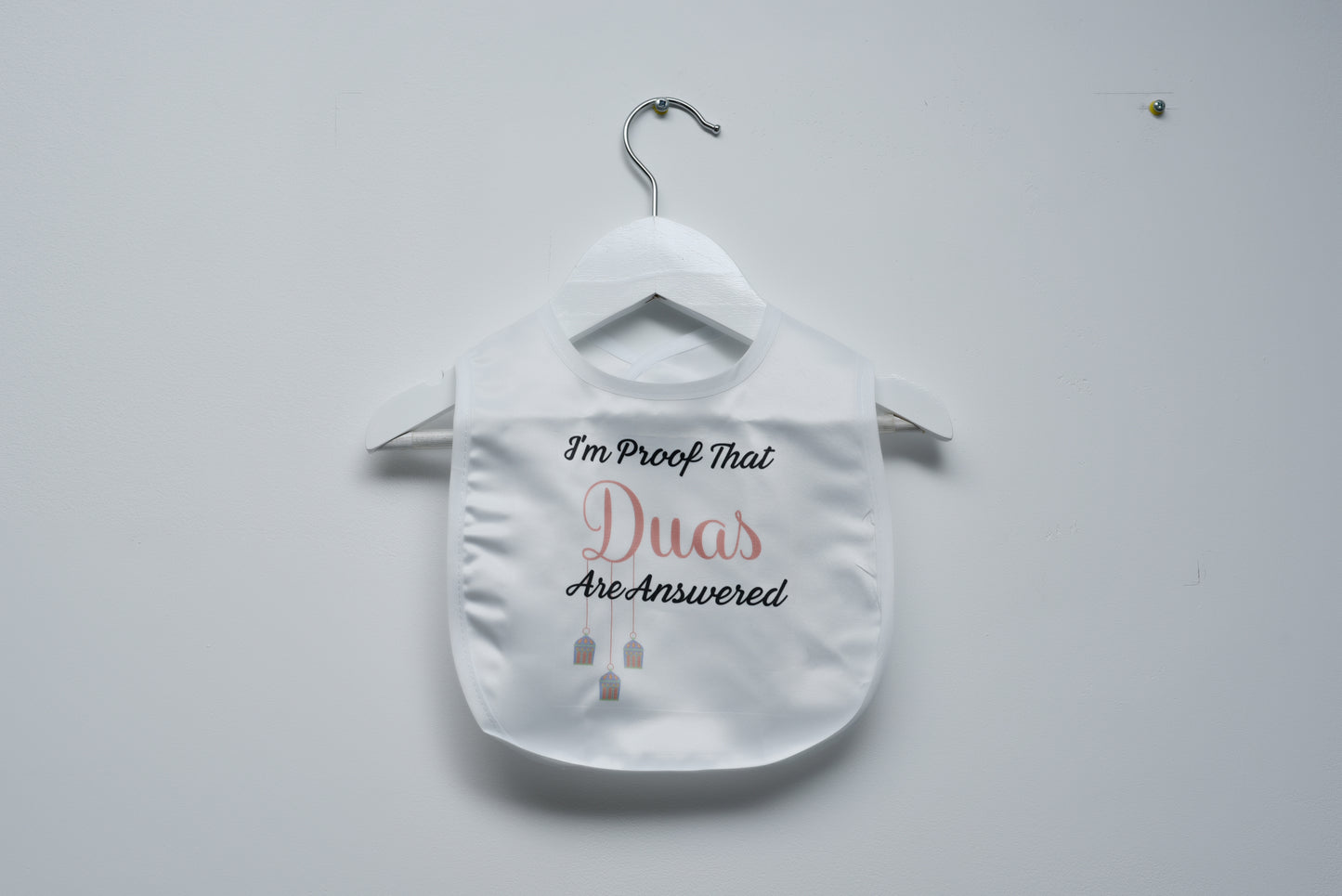 I'm Proof That Duas Are Answered - Baby Bib
