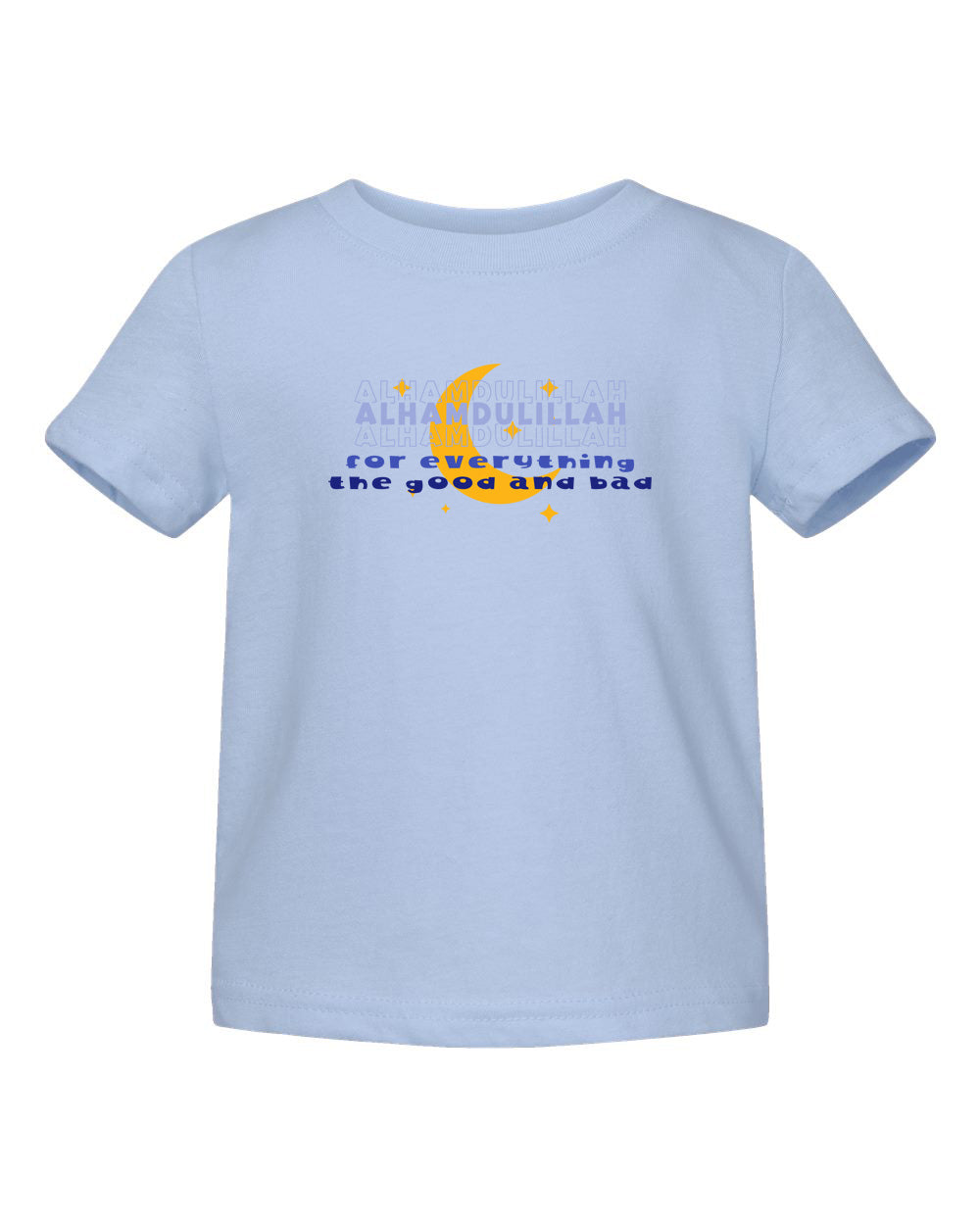 Alhamdulillah For Everything Infant Short Sleeve T-Shirt