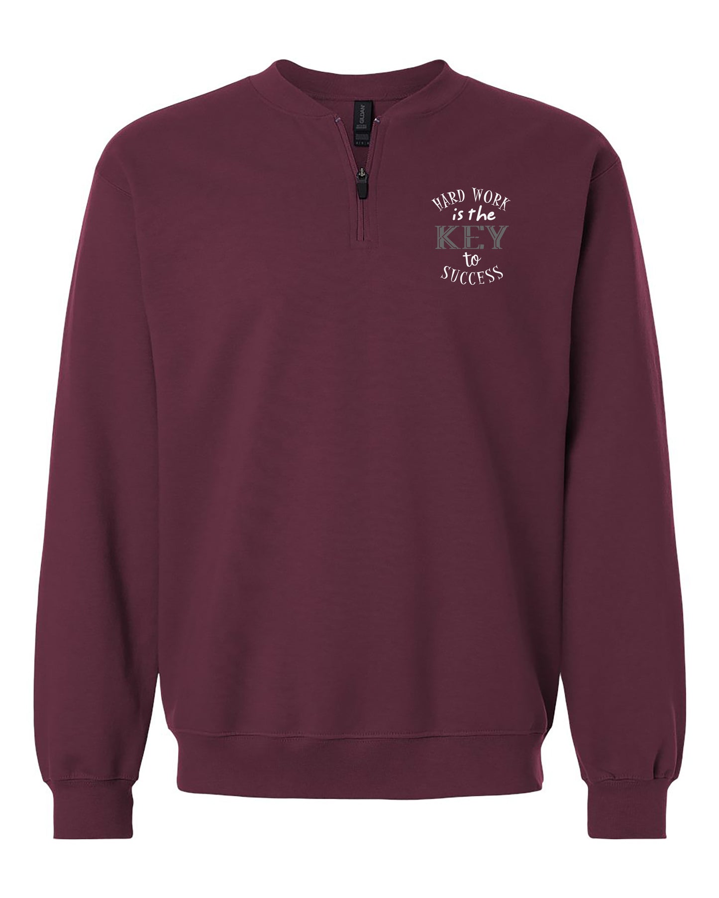 Hard Work Is The Key To Success Adult Quarter Zip Sweatshirt