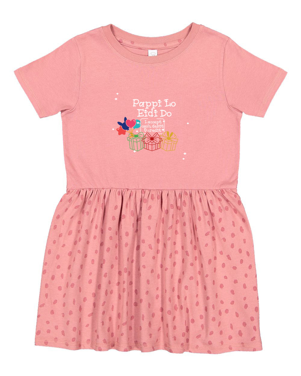 Pappi Lo Eidi Do (I accept Cash, Debit and Credit) Infant Dress