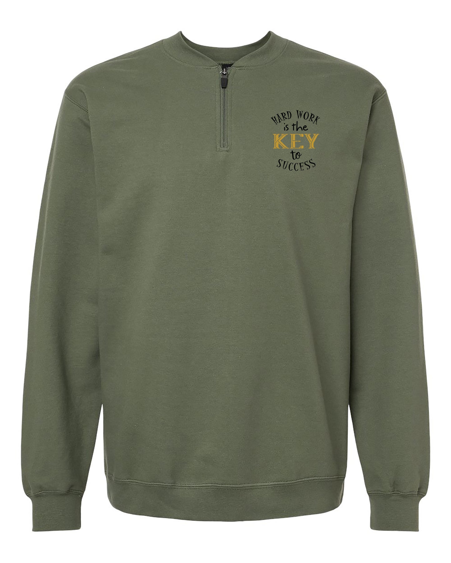 Hard Work Is The Key To Success Adult Quarter Zip Sweatshirt