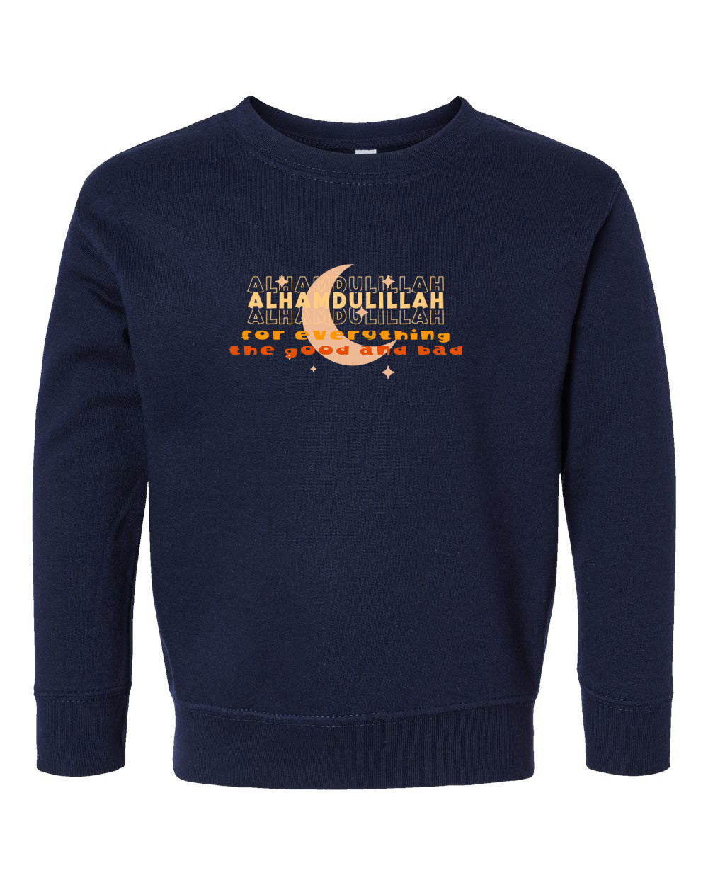 Alhamdulillah For Everything Toddler Crewneck Sweatshirt