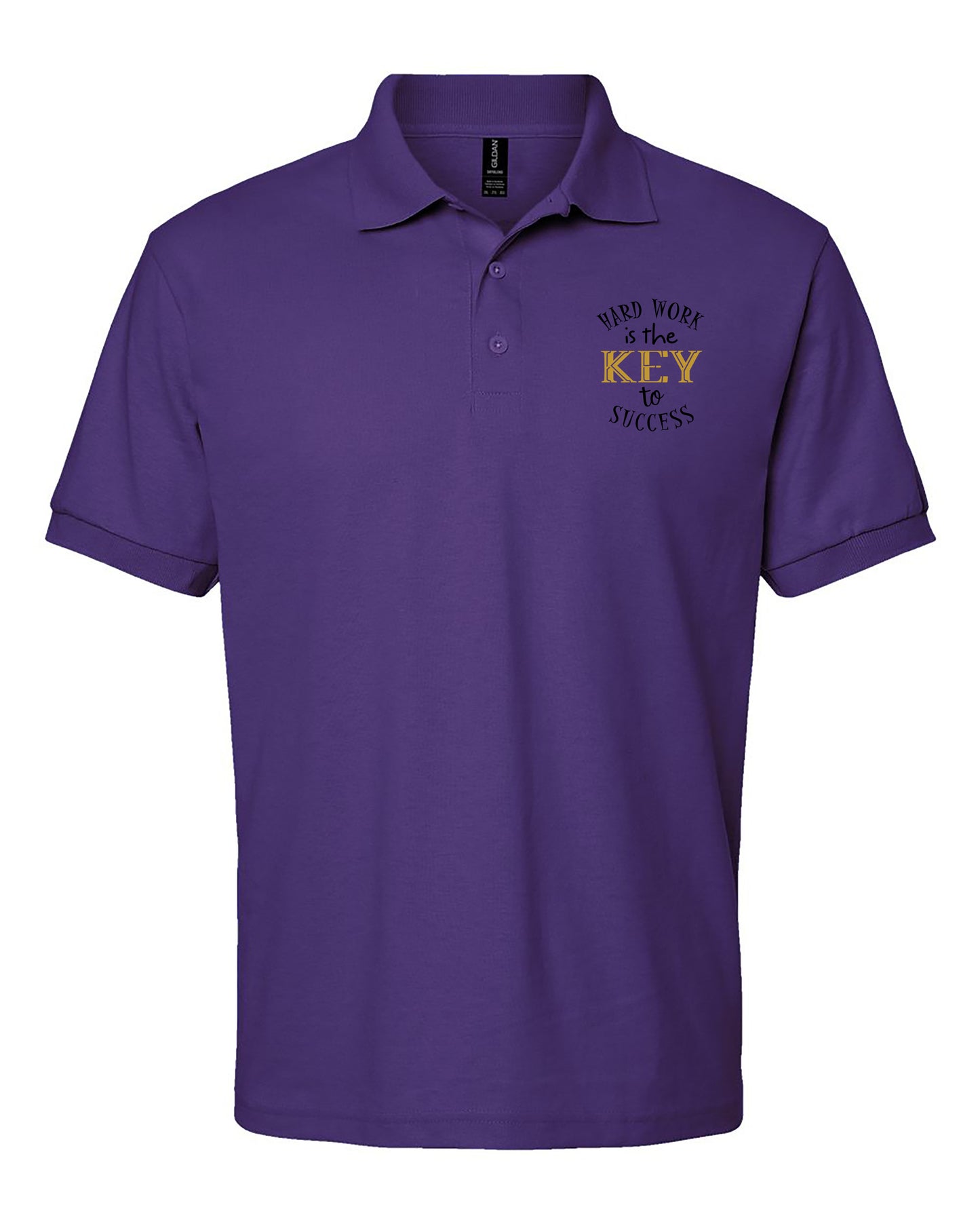 Hard Work Is The Key To Success Adult Polo