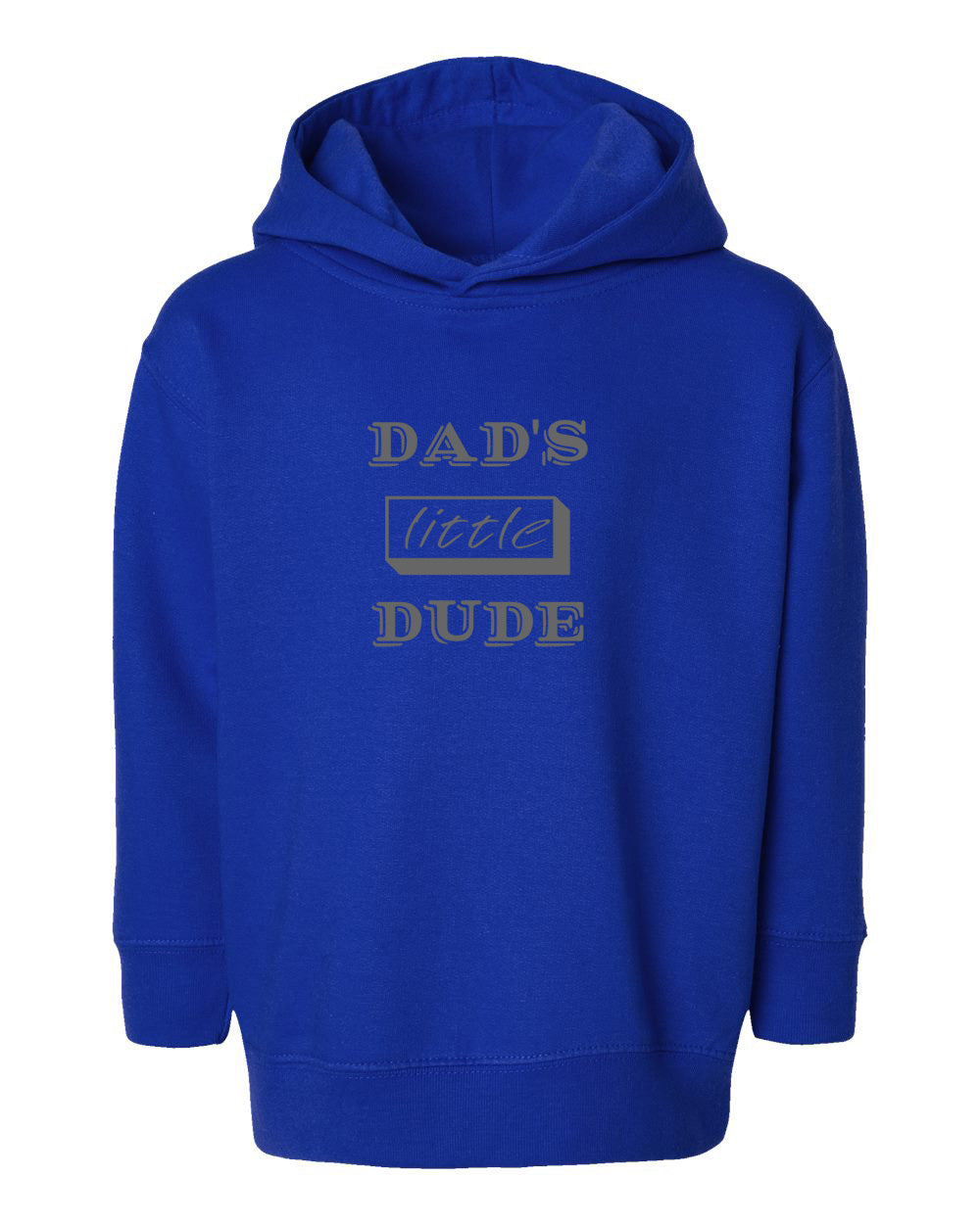 Dad's Little Dude Toddler Pullover Fleece Hoodie