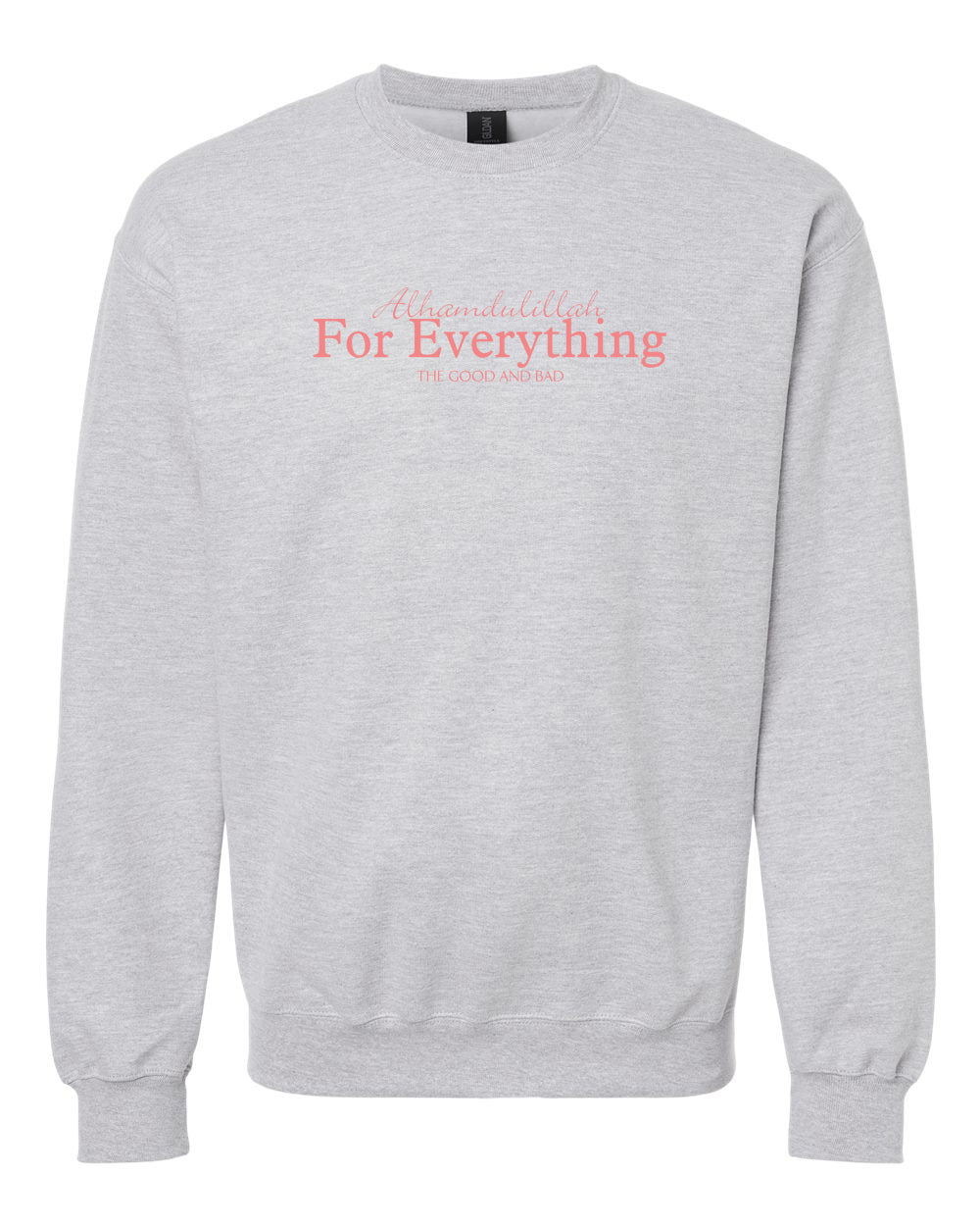 Alhamdulillah For Everything (English) Adult Crewneck
