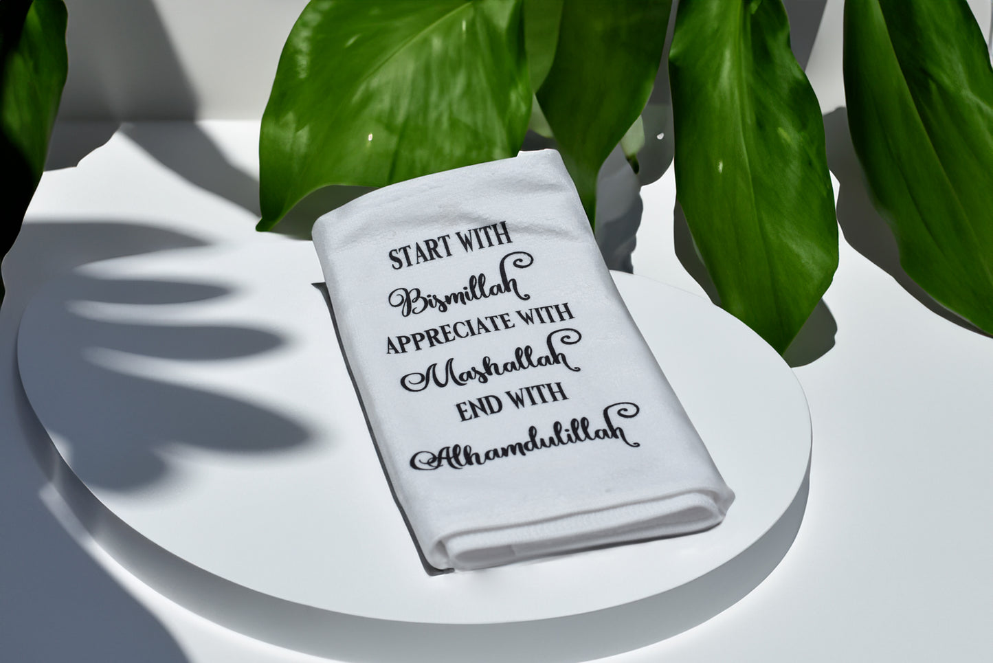 Start With Bismillah, Appreciate With Mashallah, End With Alhamdulillah