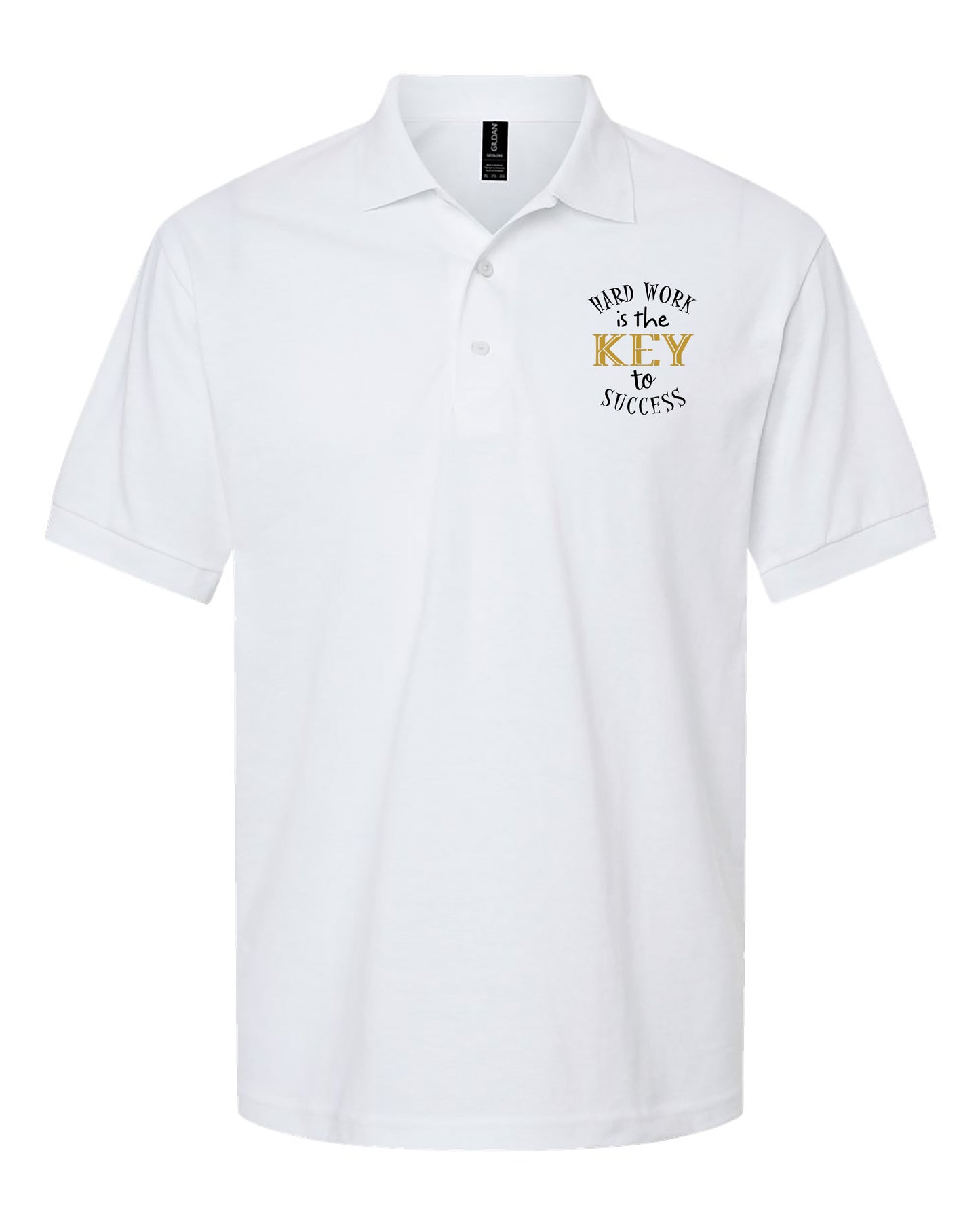 Hard Work Is The Key To Success Adult Polo