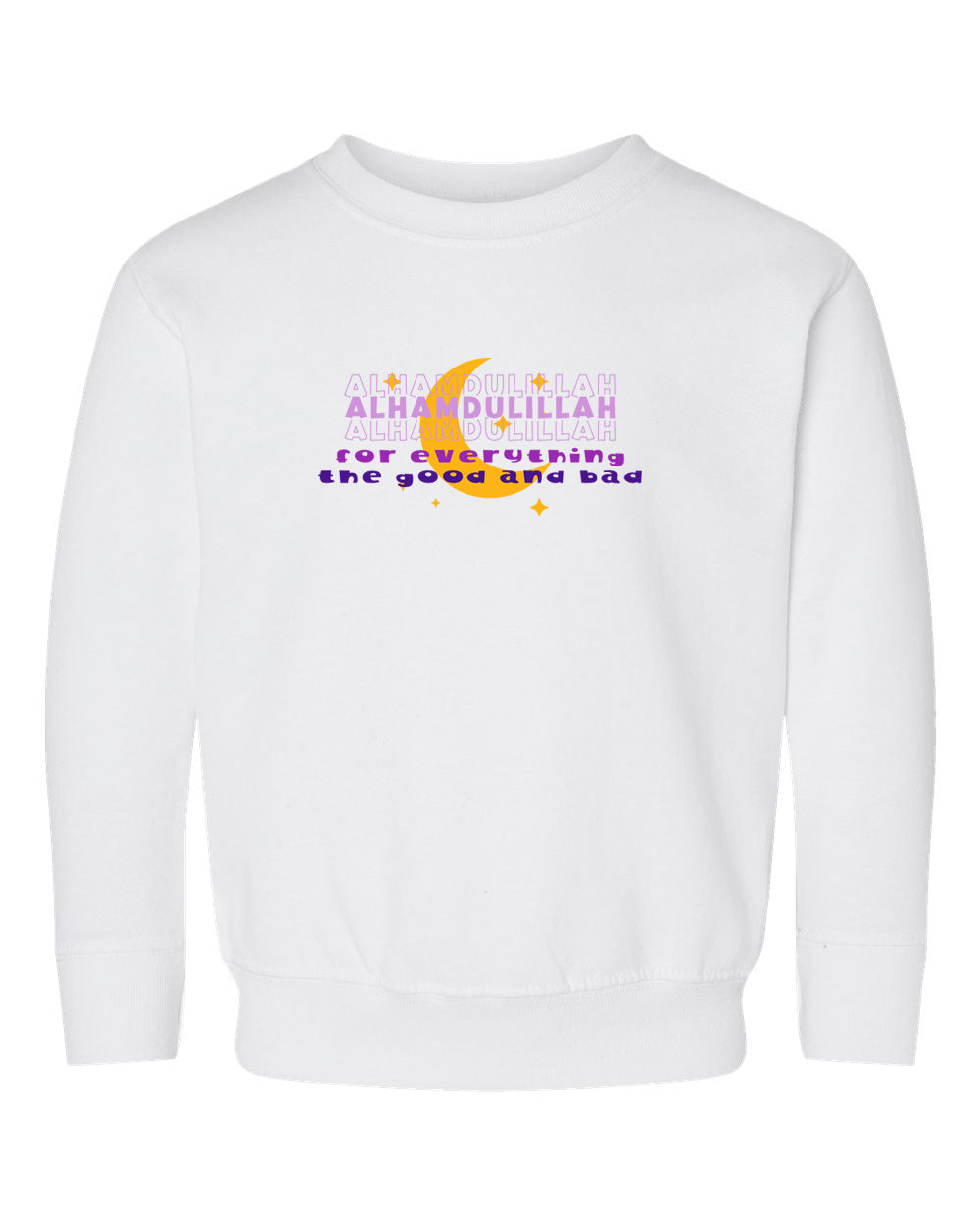 Alhamdulillah For Everything Toddler Crewneck Sweatshirt
